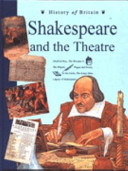 Shakespeare and the theatre /