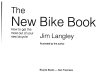 The new bike book : how to get the most out of your new bicycle /