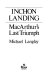 Inchon landing : MacArthur's last triumph /
