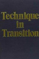 Technique in transition /