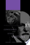 Conscience and other virtues : from Bonaventure to MacIntyre /