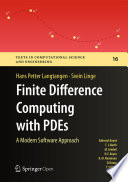 Finite Difference Computing with PDEs : A Modern Software Approach /