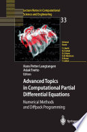 Advanced Topics in Computational Partial Differential Equations : Numerical Methods and Diffpack Programming /