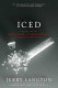 Iced : crystal meth : the biography of North America's deadliest new plague /