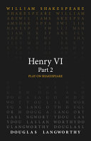 Henry VI, part 2 /