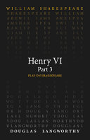 Henry VI, part 3 /