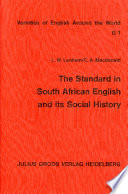 The standard in South African English and its social history /