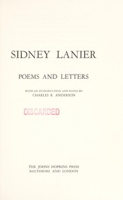 Sidney Lanier : poems and letters /