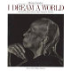 I dream a world : portraits of black women who changed America /