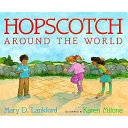 Hopscotch around the world /