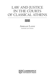 Law and justice in the courts of classical Athens /