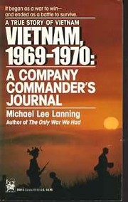 Vietnam, 1969-1970 : a company commander's journal /
