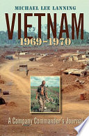 Vietnam, 1969-1970 : a company commander's journal /