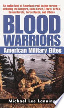 Blood warriors : American military elites /