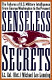 Senseless secrets : the failures of U.S. military intelligence from George Washington to the present /