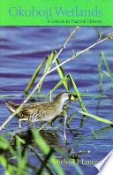 Okoboji wetlands : a lesson in natural history /
