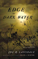 Edge of dark water /