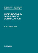 Molybdenum disulphide lubrication /