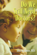 Do we still need doctors? /