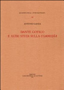 Dante gotico e altri studi sulla Commedìa /
