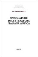 Spigolature di letteratura italiana antica /