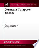Quantum computer science /