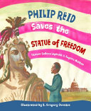 Philip Reid saves the statue of freedom /