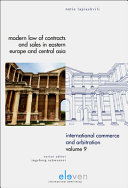 Modern law of contracts and sales in Eastern Europe and Central Asia /