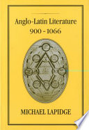 Anglo-Latin literature, 900-1066 /