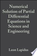 Numerical solution of partial differential equations in science and engineering /