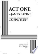 Act one : a play /