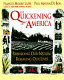 The quickening of America : rebuilding our nation, remaking our lives /