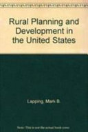 Rural planning and development in the United States /