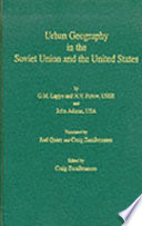 Urban geography in the Soviet Union and the United States /