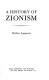 A history of Zionism /