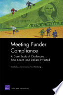 Meeting funder compliance : a case study of challenges, time spent, and dollars invested /