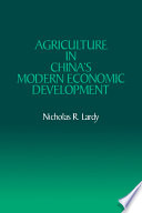 Agriculture in China's modern economic development /