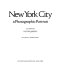 New York City; a photographic portrait /