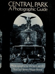 Central Park, a photographic guide /