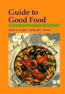 Guide to good food /