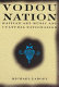 Vodou nation : Haitian art music and cultural nationalism /