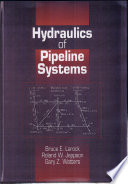 Hydraulics of pipeline systems /