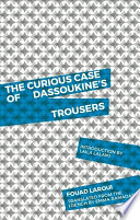 The curious case of Dassoukine's trousers /