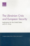 The Ukrainian crisis and European security : implications for the United States and U.S. Army /