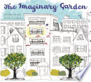 The imaginary garden /