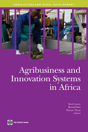 Agribusiness and innovation systems in Africa /