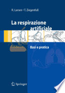 La respirazione artificiale : basi e pratica /