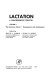 Lactation : a comprehensive treatise /