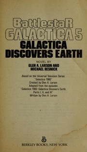 Galactica discovers earth : novel /
