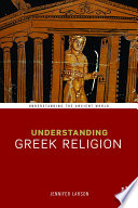 Understanding Greek religion : a cognitive approach /